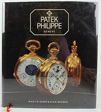 Patek Philippe, Geneve (English and French Edition): Martin 